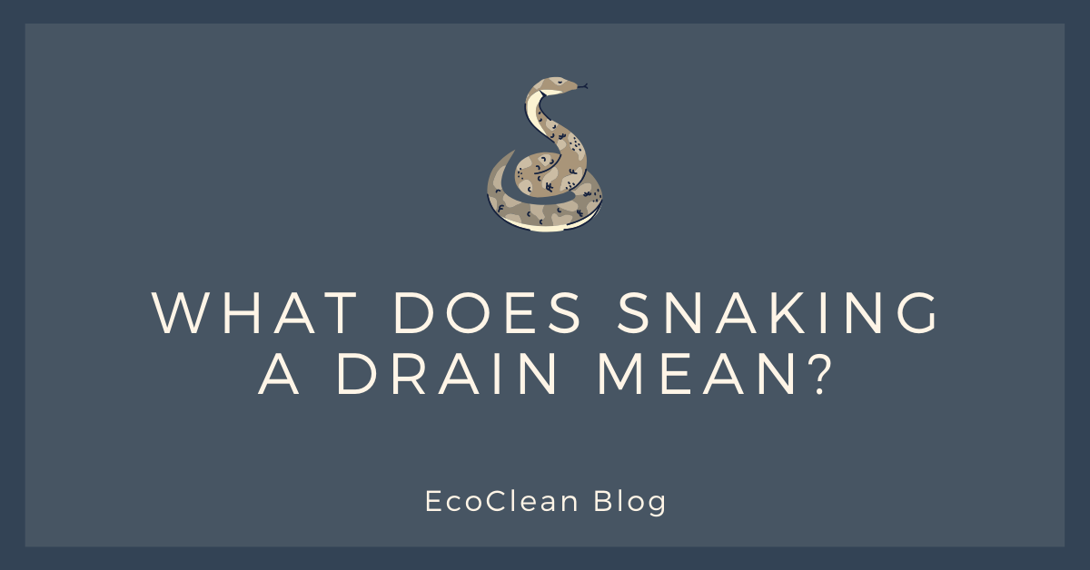 How to Use a Drain Snake: The Full Guide to Snaking a Drain
